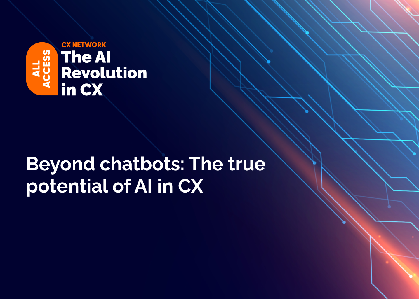 All Access: AI Revolution in CX 2025