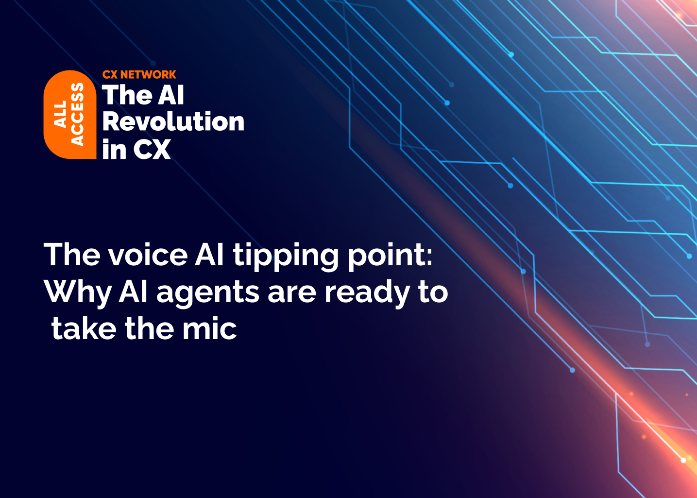 All Access: AI Revolution in CX 2025