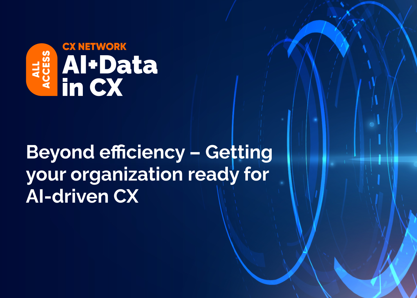 All Access: AI + Data in CX 2025