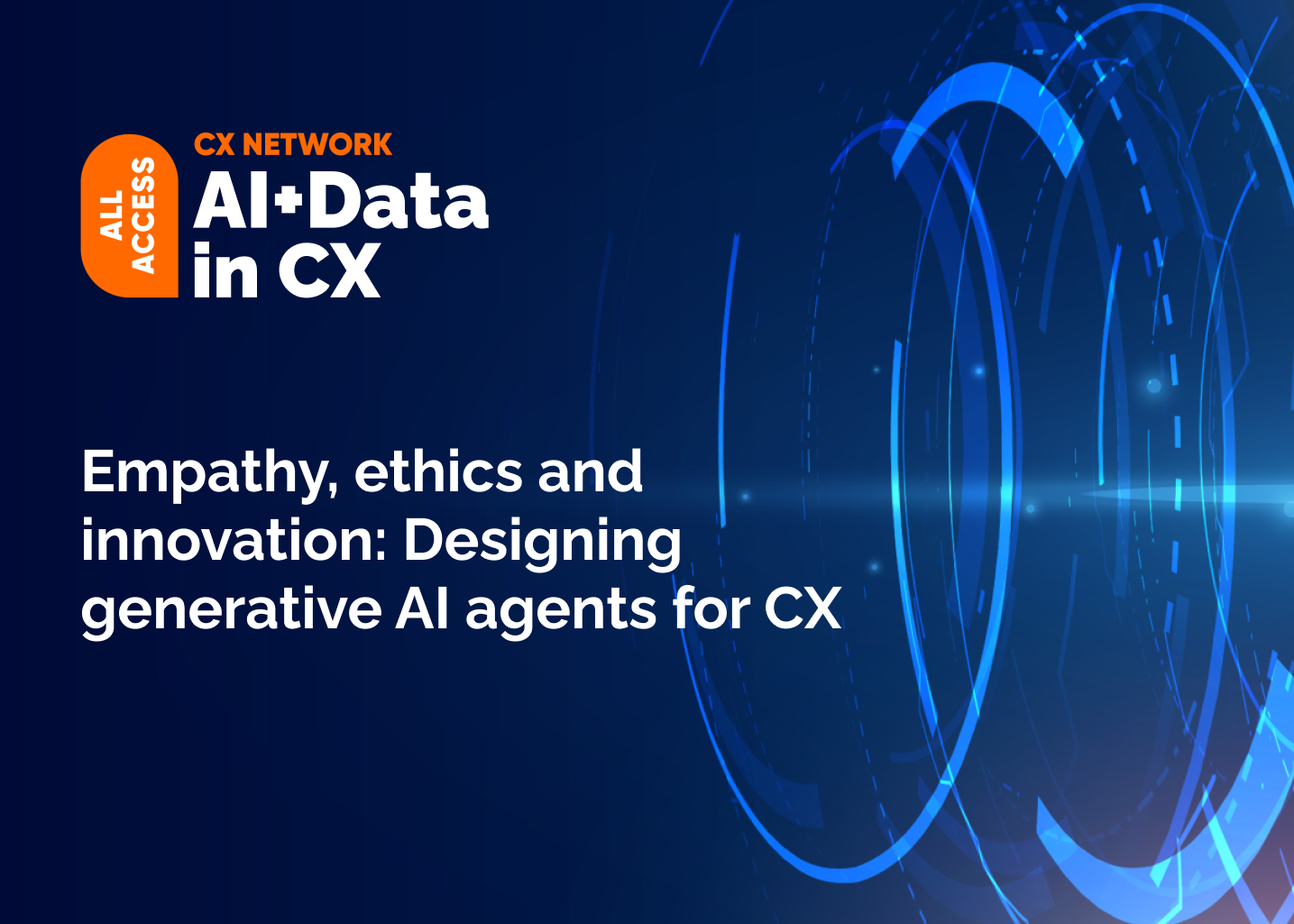 All Access: AI + Data in CX 2025