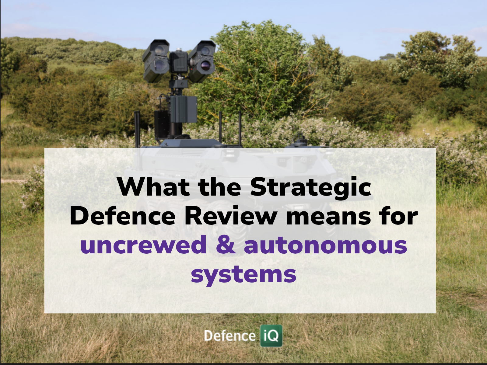 What the Strategic defence review means 