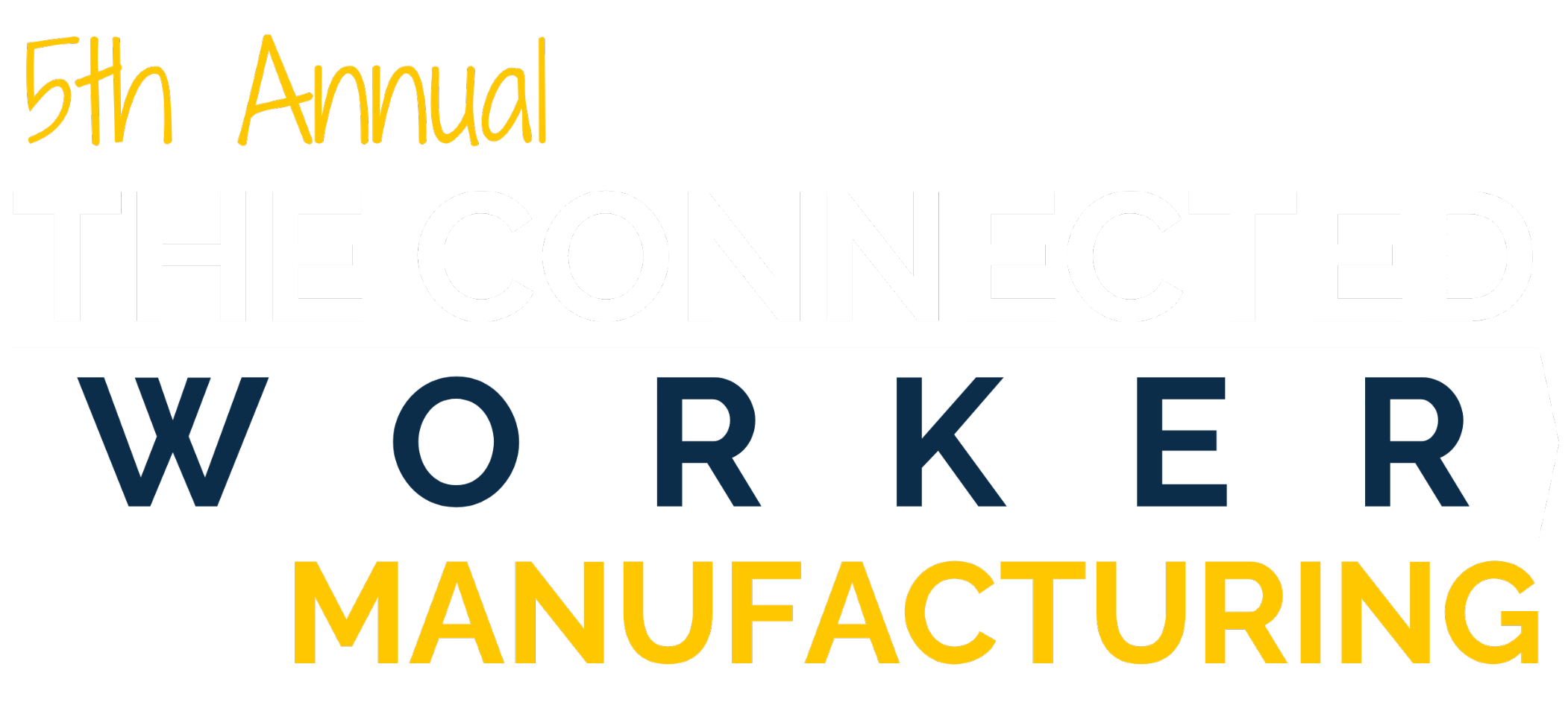 The Connected Worker: Manufacturing Summit