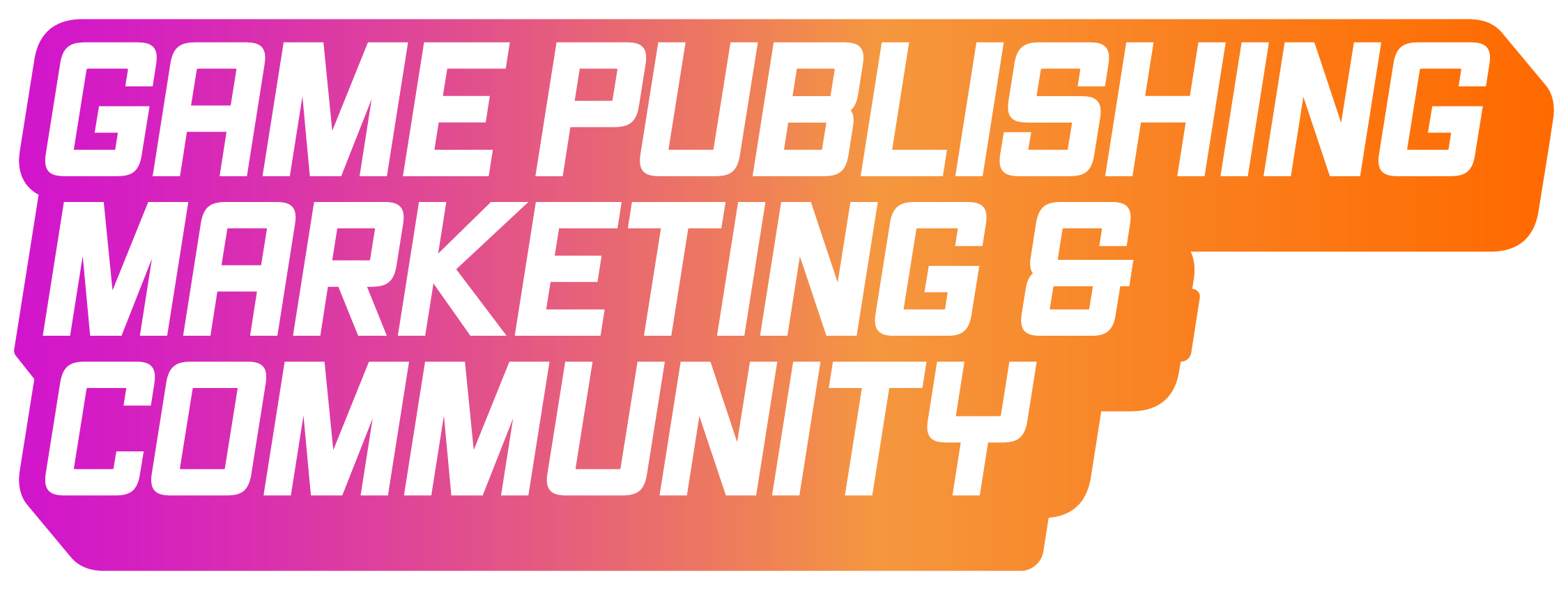 Game Publishing & Marketing