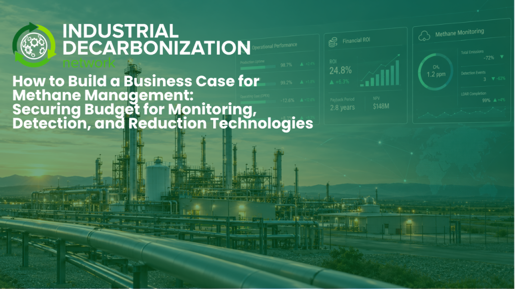 Building the Business Case for Methane Management