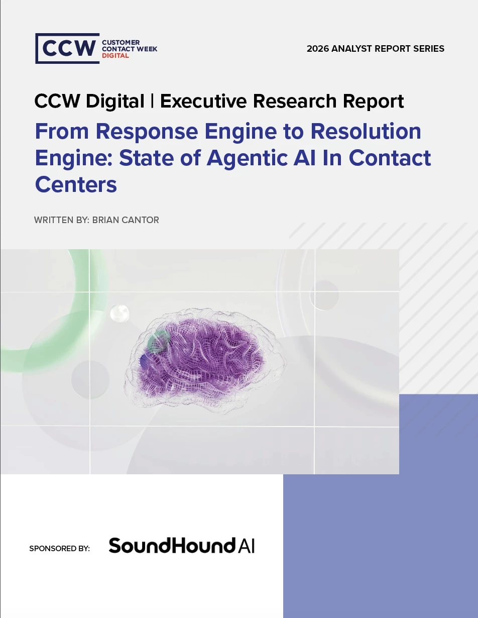 Cover image for the CCW Digital Executive Research Report, “From Response Engine to Resolution Engine: State of Agentic AI in Contact Centers,” sponsored by SoundHound AI.