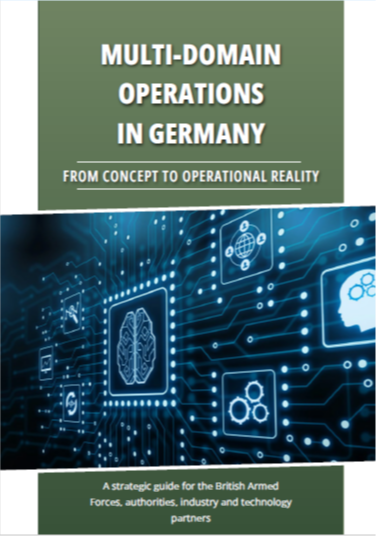 Report: Multi Domain Operations in Germany  - From Concept to Operational Reality (engl)