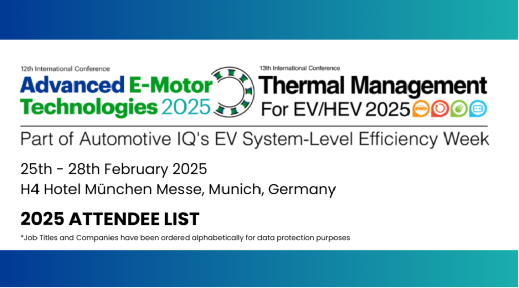 2025 Attendee List | E-Motor Technologies & Thermal Management