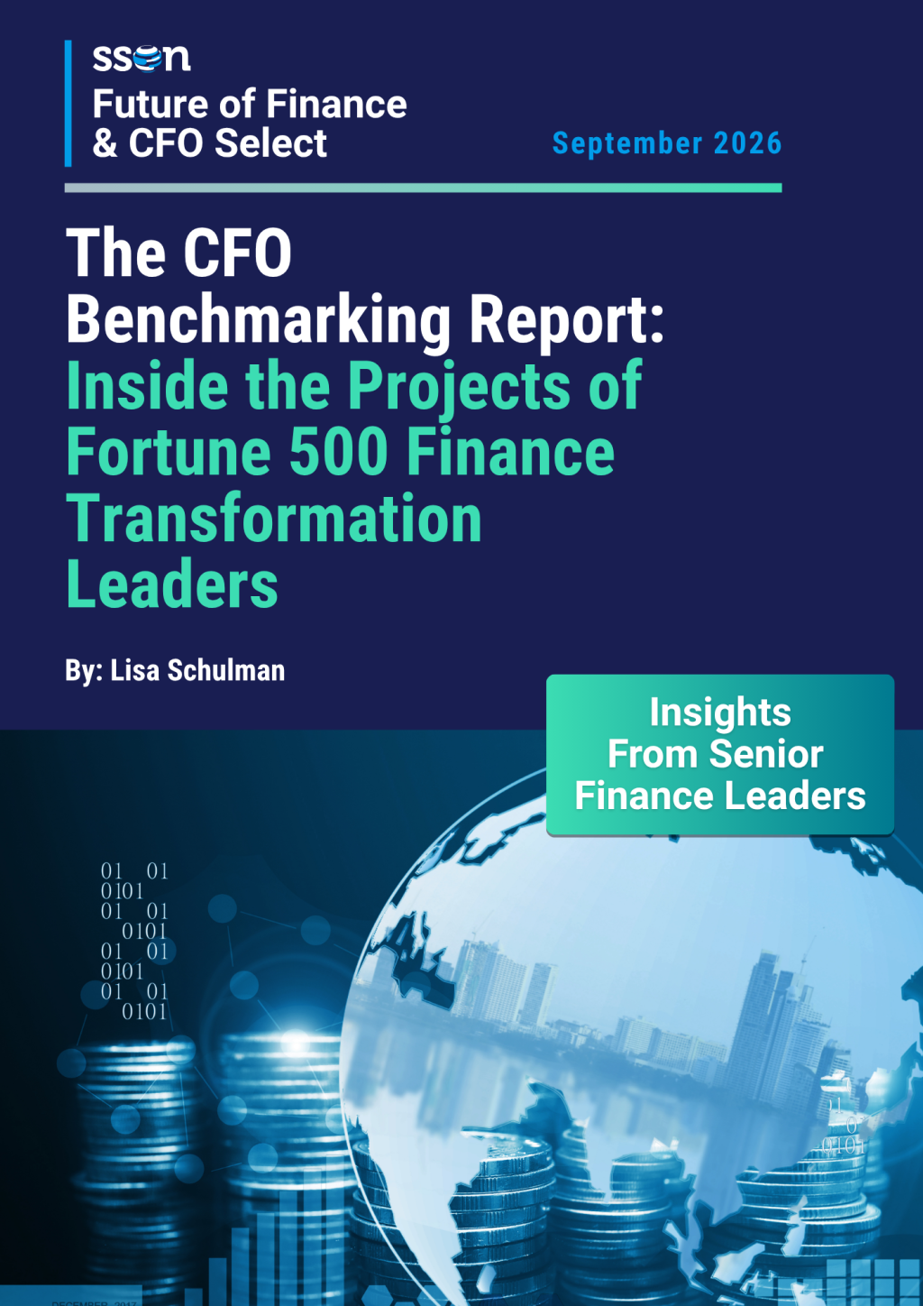 The CFO Benchmarking Report: Inside the Projects of Fortune 500 Finance Transformation Leaders