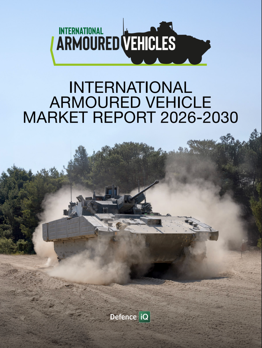 International Armoured Vehicle Market Report 2026-2030