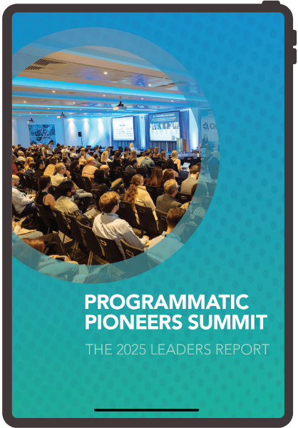 The Programmatic Pioneers Summit 2025 Leaders Report
