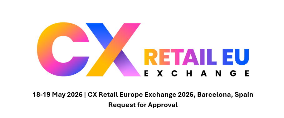 Approval Request Template - CX Retail Exchange Europe 2026