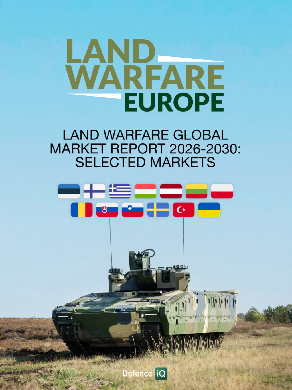 Land Warfare Global Market Report 2026-2030: Selected Markets