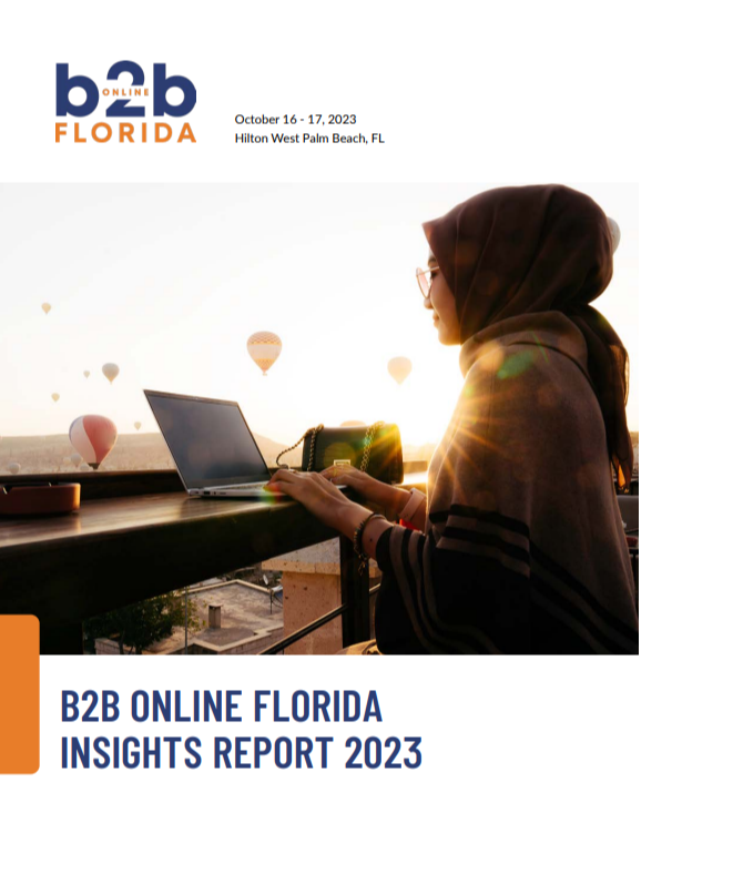 B2B Online Florida 2023 Insights Report B2B Online