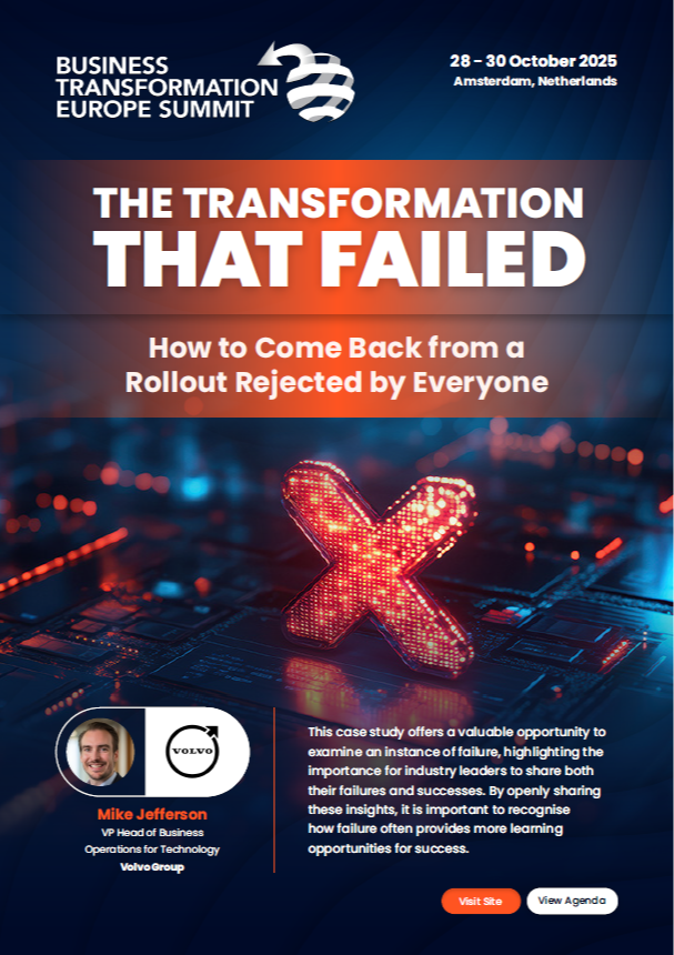 Case Study | THE TRANSFORMATION THAT FAILED: How to Come Back from a Rollout Rejected by Everyone
