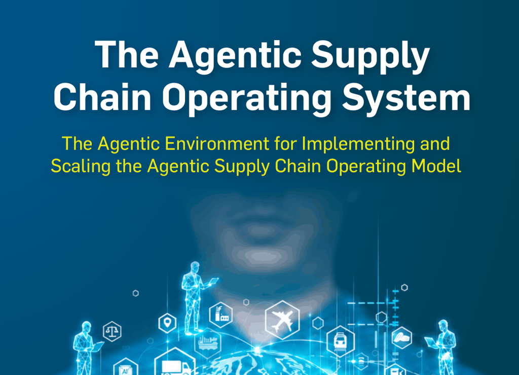 The Agentic Supply Chain Operating System [2026 Report]
