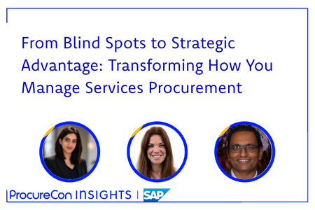 From Blind Spots to Strategic Advantage: Transforming How You Manage Services Procurement