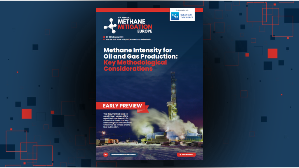 Clean Air Task Force's Key Methodological Considerations for Methane Intensity Reporting