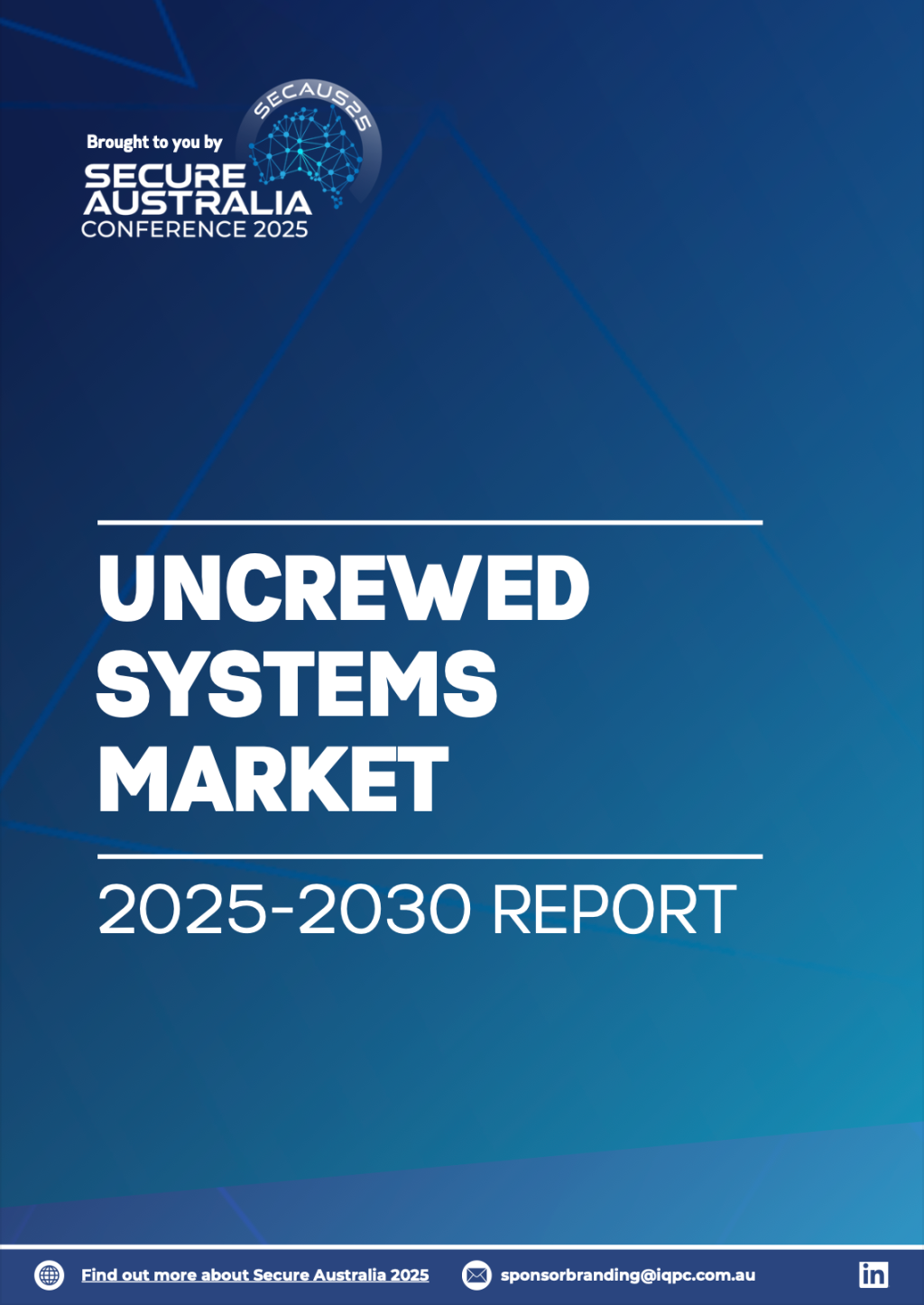 Secure Australia - Uncrewed Systems Market Report 2025-2030