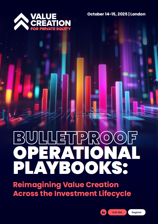 Guidebook | BULLETPROOF OPERATIONAL PLAYBOOKS: Reimagining Value Creation Across the Investment Lifecycle