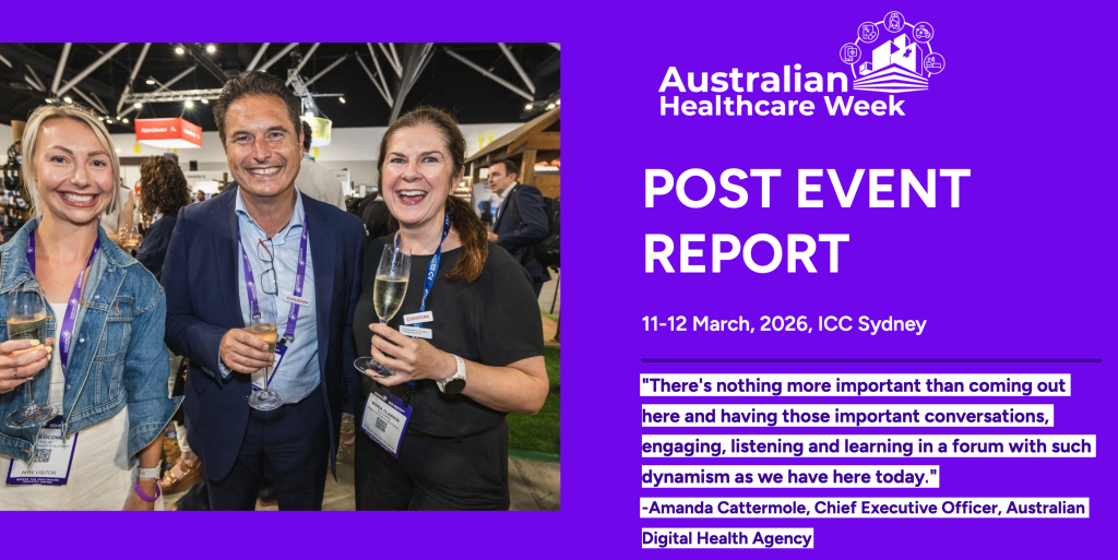 Australian Healthcare Week - Post Show Report 2026