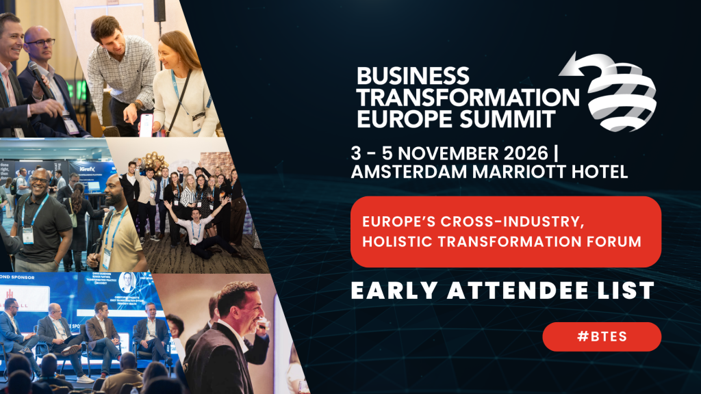 The 2026 Business Transformation Europe Summit Early Attendee List