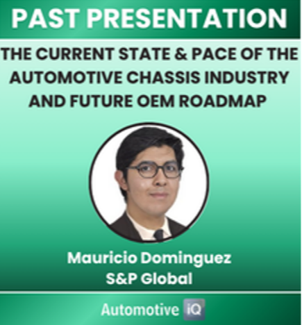 Insights from S&P Global | The Current State & Pace of The Automotive Chassis Industry and Future OEM Roadmap