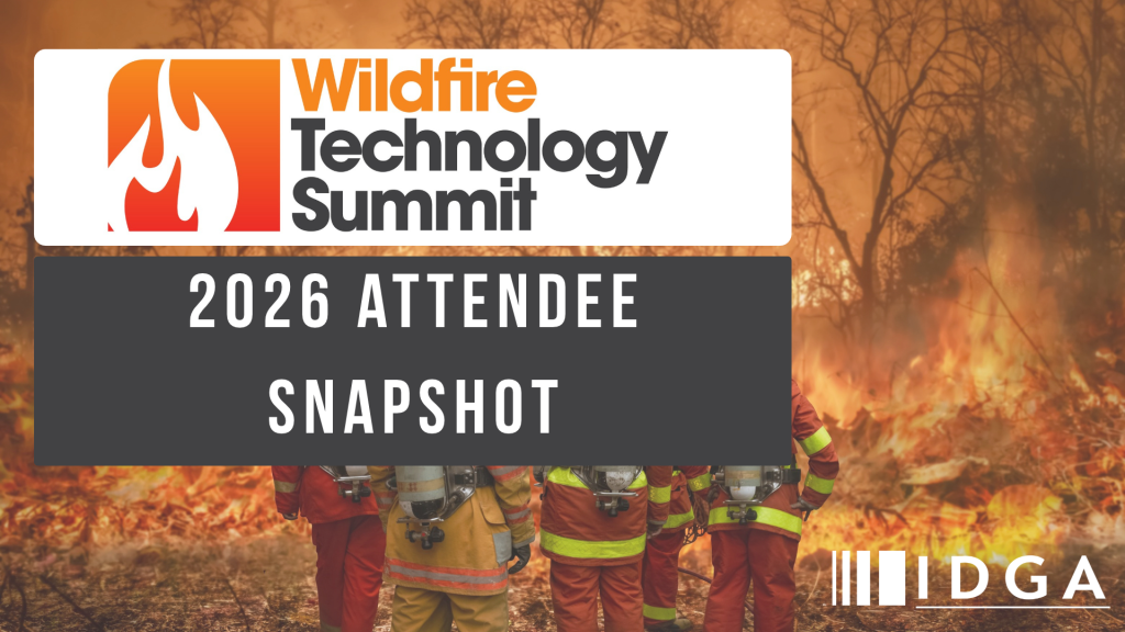 2027 Wildfire Technology Summit - 2026 Attendee Snapshot