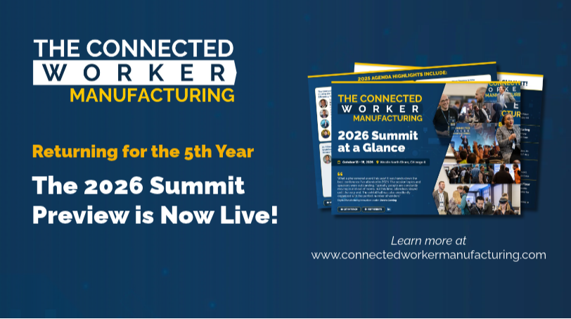 2026 Connected Worker: Manufacturing Summit Preview