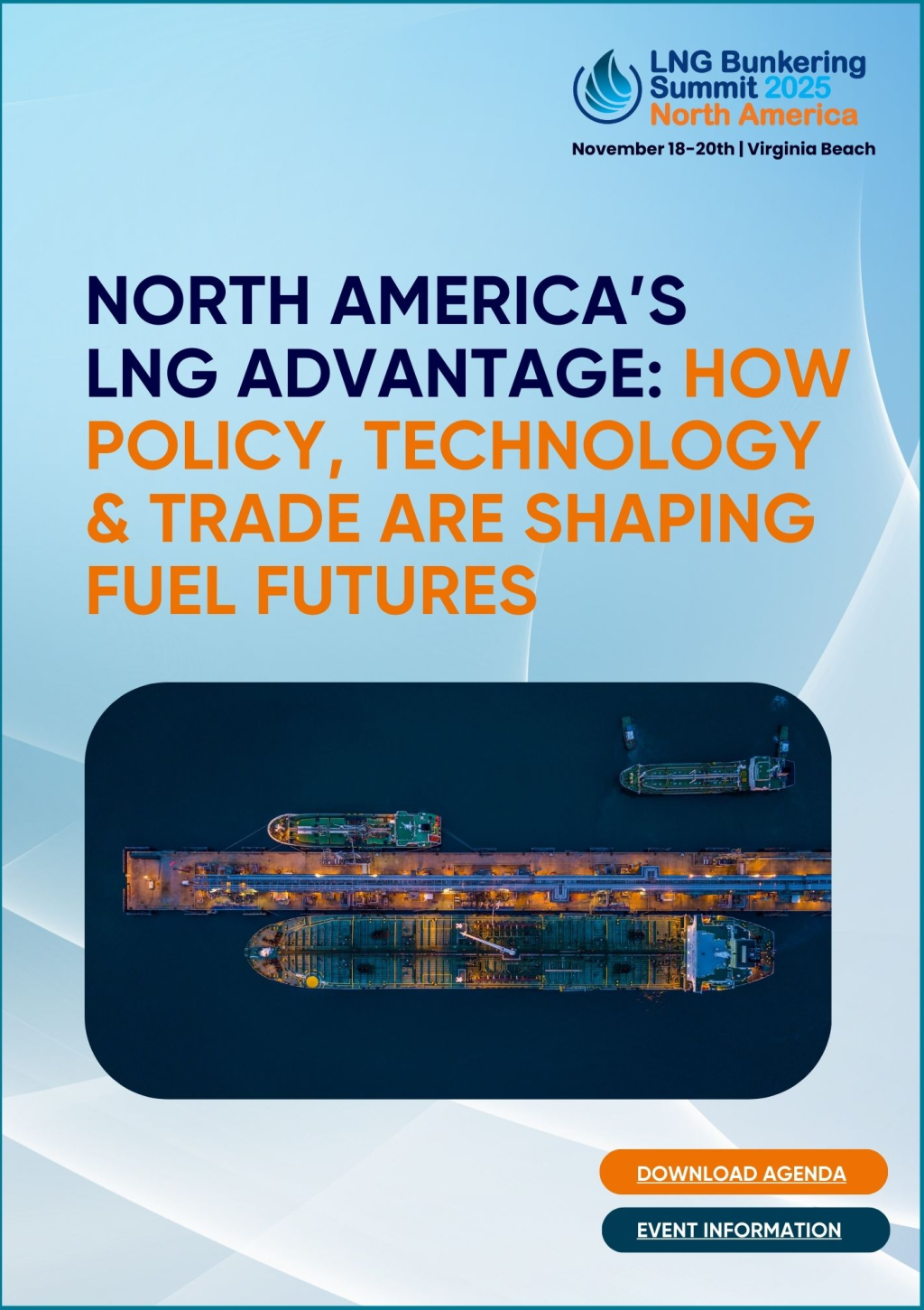 North America’s LNG Advantage: How Policy, Technology & Trade are Shaping Fuel Futures