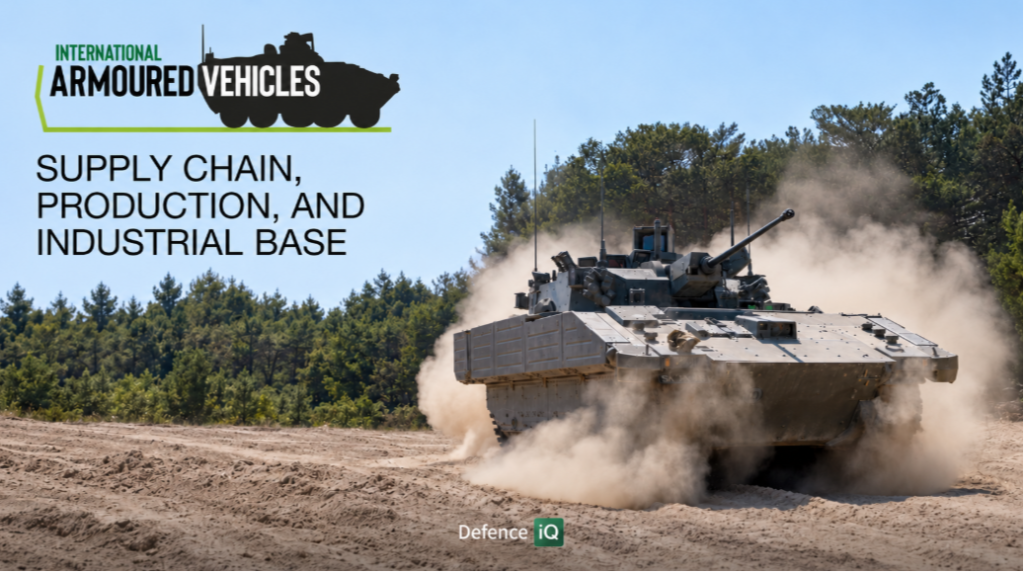 International Armoured Vehicle Market Report: Supply Chain, Production, and Industrial Base