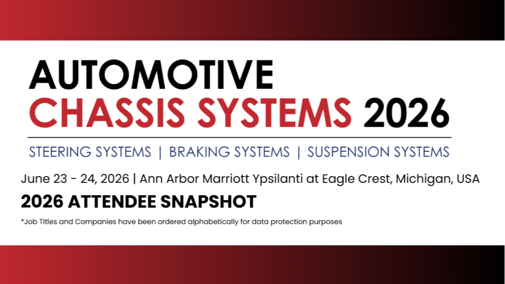 Early Attendee Snapshot | Automotive Chassis Systems 2026