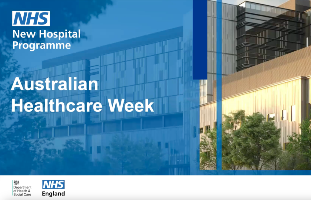 NHS England's Hospital 2.0: A Standardised, Repeatable and Industrialised Approach to Hospital Design and Delivery