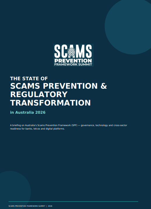 The State of SCAMS Prevention & Regulatory Transformation in Australia in 2026