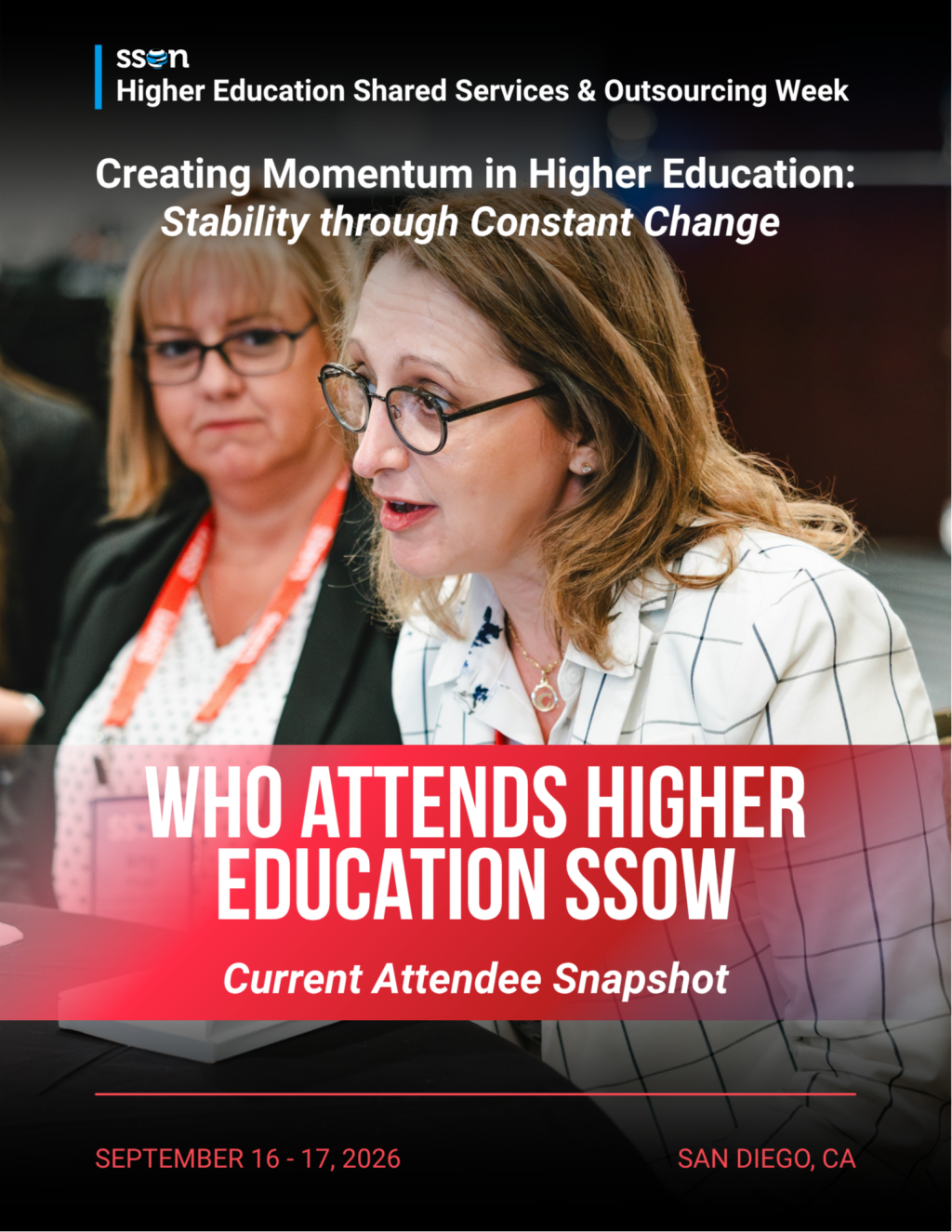 Exclusive Access: Higher Ed SSOW Current Attendee Snapshot