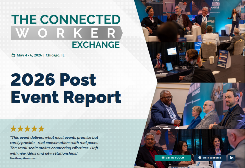 2026 Post Event Report | The Connected Worker Exchange