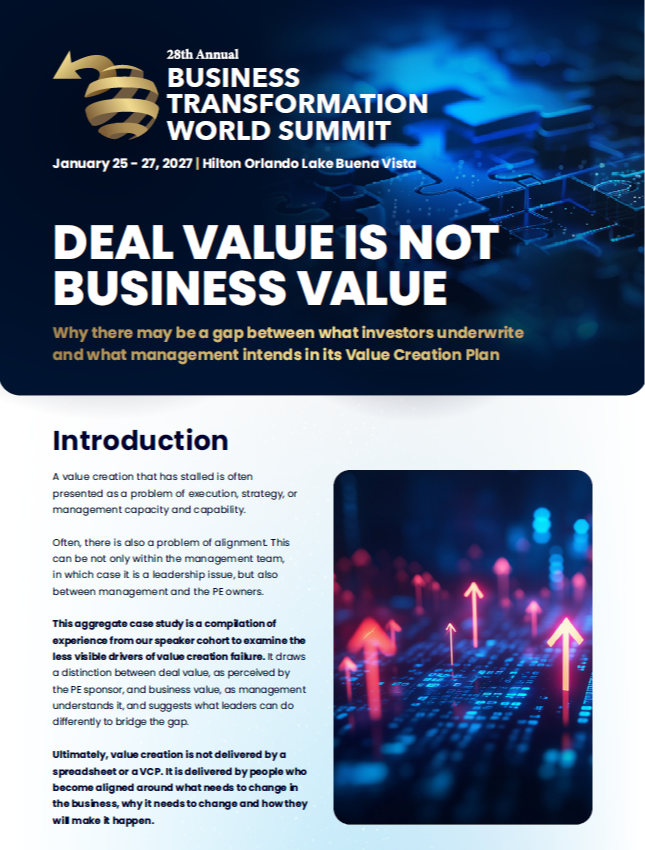 Failure Case Stories | Deal Value is Not Business Value: Why There May be a Gap Between what Investors Underwrite and what Management Intends in its Value Creation Plan