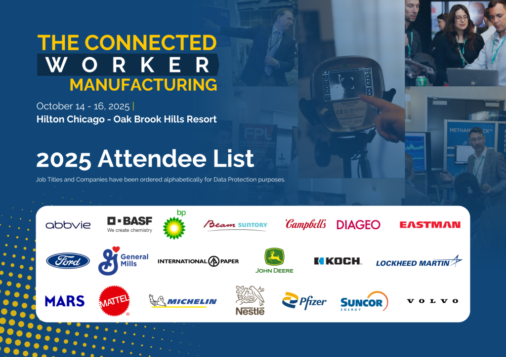 2025 Attendee List - Connected Worker: Manufacturing Summit