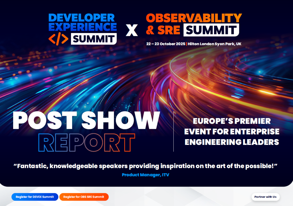 2024 Post-Show Report Developer Experience Summit X Observability & SRE Summit