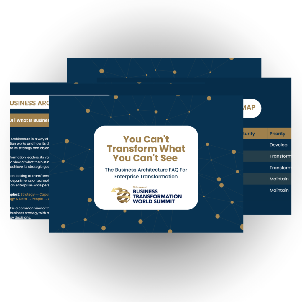 FAQ | You Can't Transform What You Can't See: The Business Architecture FAQ for Enterprise Transformation
