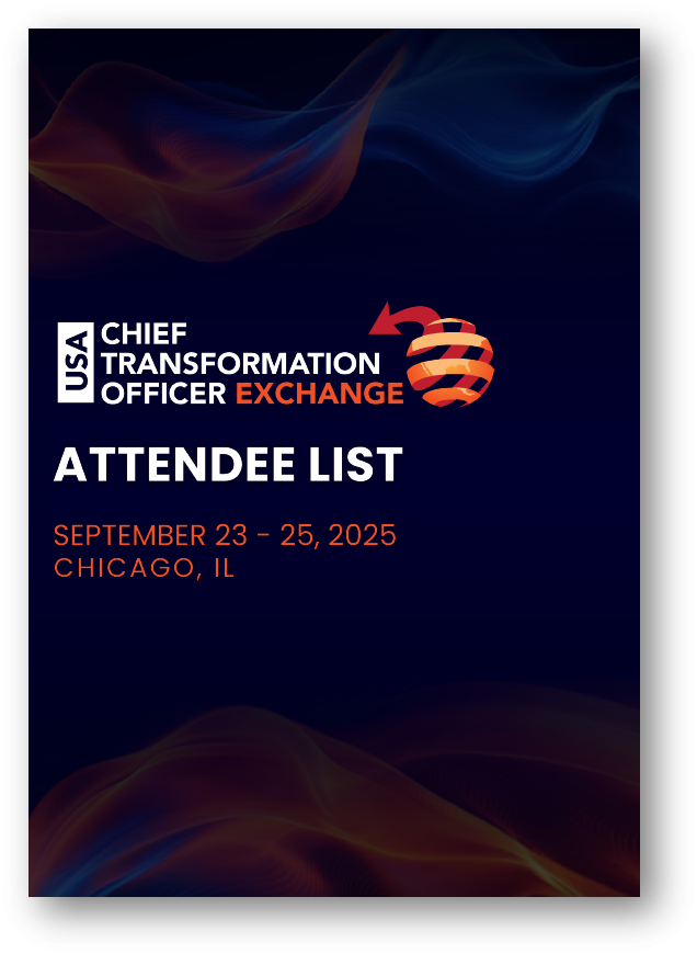 Chief Transformation Officer Exchange Fall 2025 - Attendee List