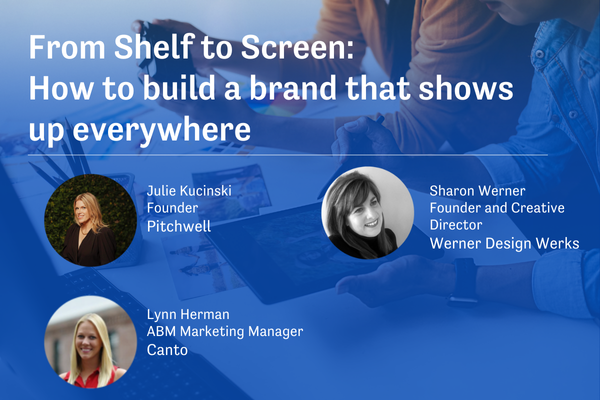 From Shelf to Screen: How to build a brand that shows up everywhere