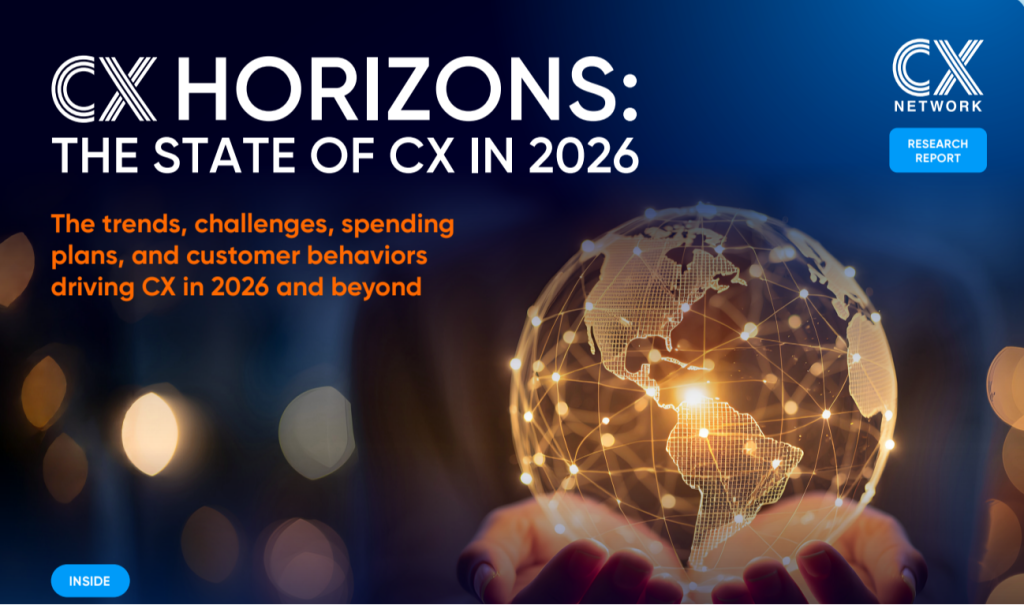 CX Horizons: The State of CX in 2026