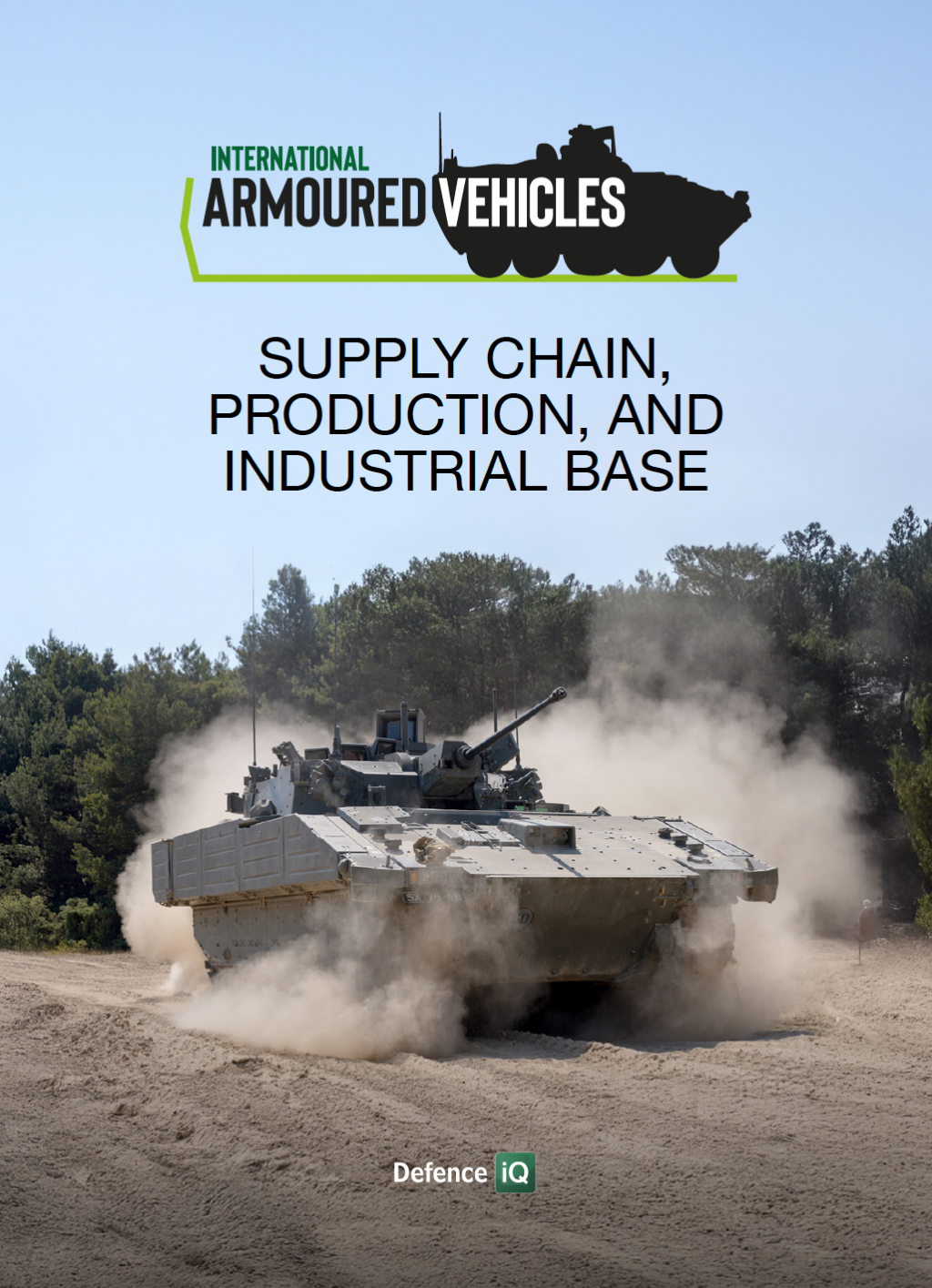 International Armoured Vehicle Market Report: Supply Chain, Production, and Industrial Base