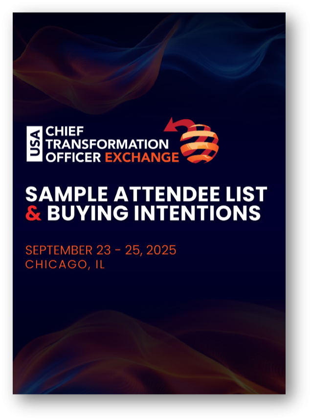 Chief Transformation Officer Exchange Fall 2025 - Attendee List & Buying Intentions