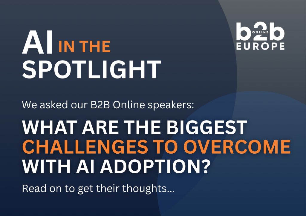 What are the biggest challenges to overcome with AI adoption?