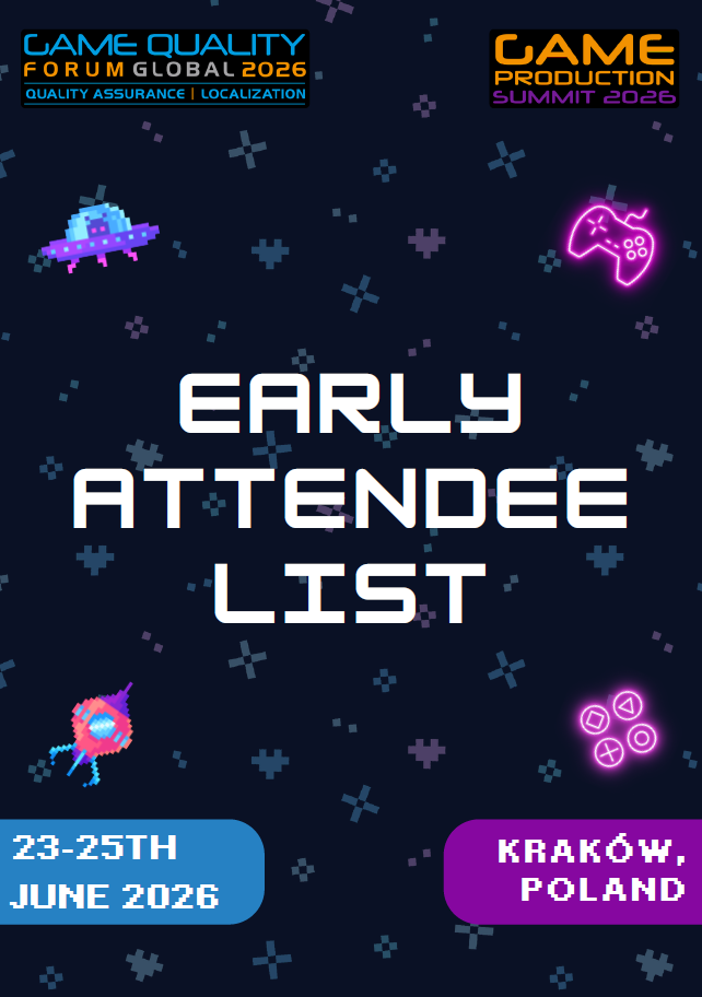 Game Production Summit 2026 Early Attendee List