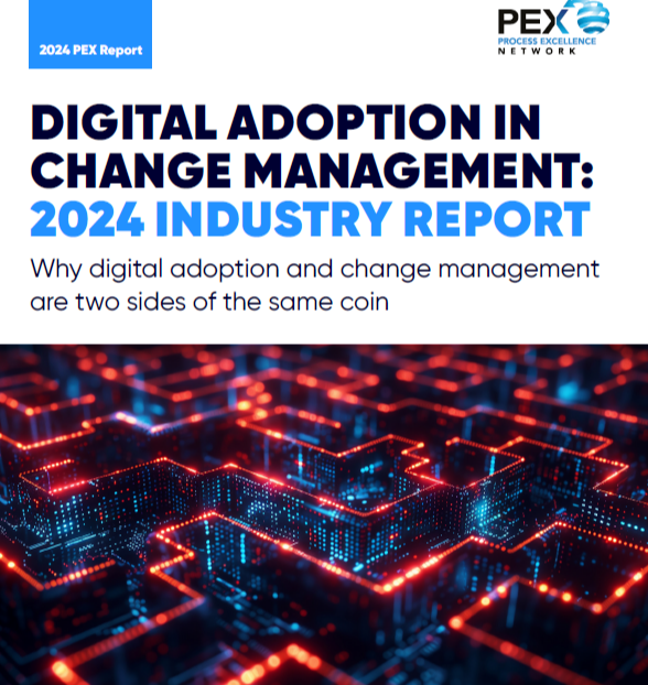 Digital Adoption in Change Management: Industry Report