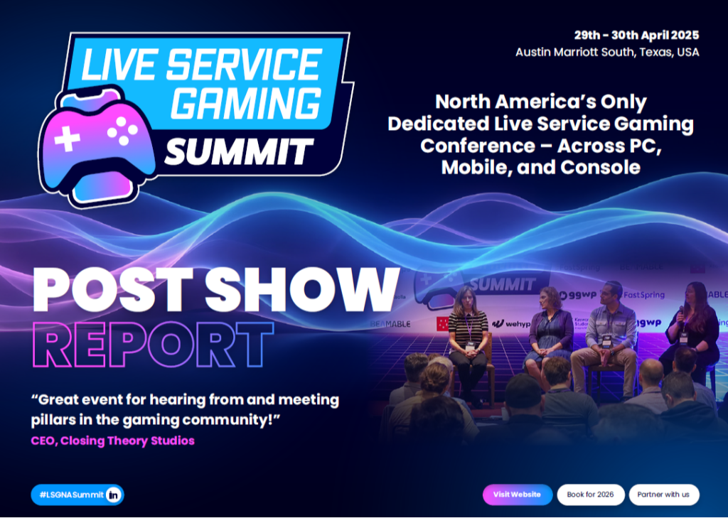 Live Service Gaming North America Summit | Post-Show Report