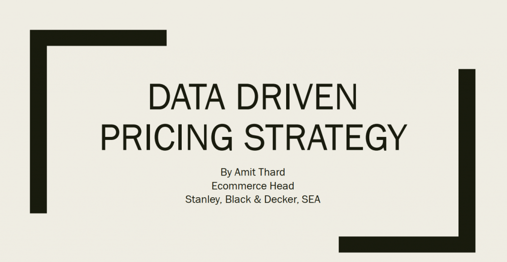 2019 Presentation - Deploying a Data-Driven Pricing Strategy to Optimise Decision Processes and Increase Sales Conversions in Real-Time