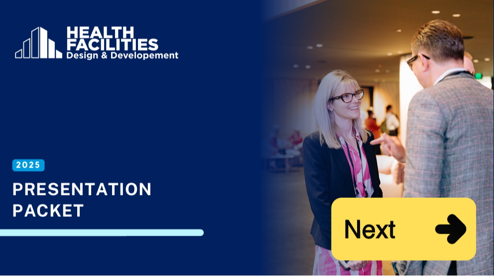 Health Facilities Design & Development Summit - Past Presentation Pack
